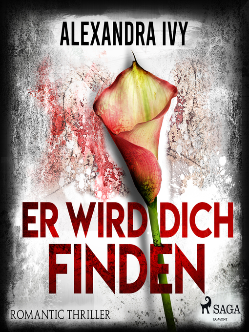 Title details for Er wird dich finden by Alexandra Ivy - Available